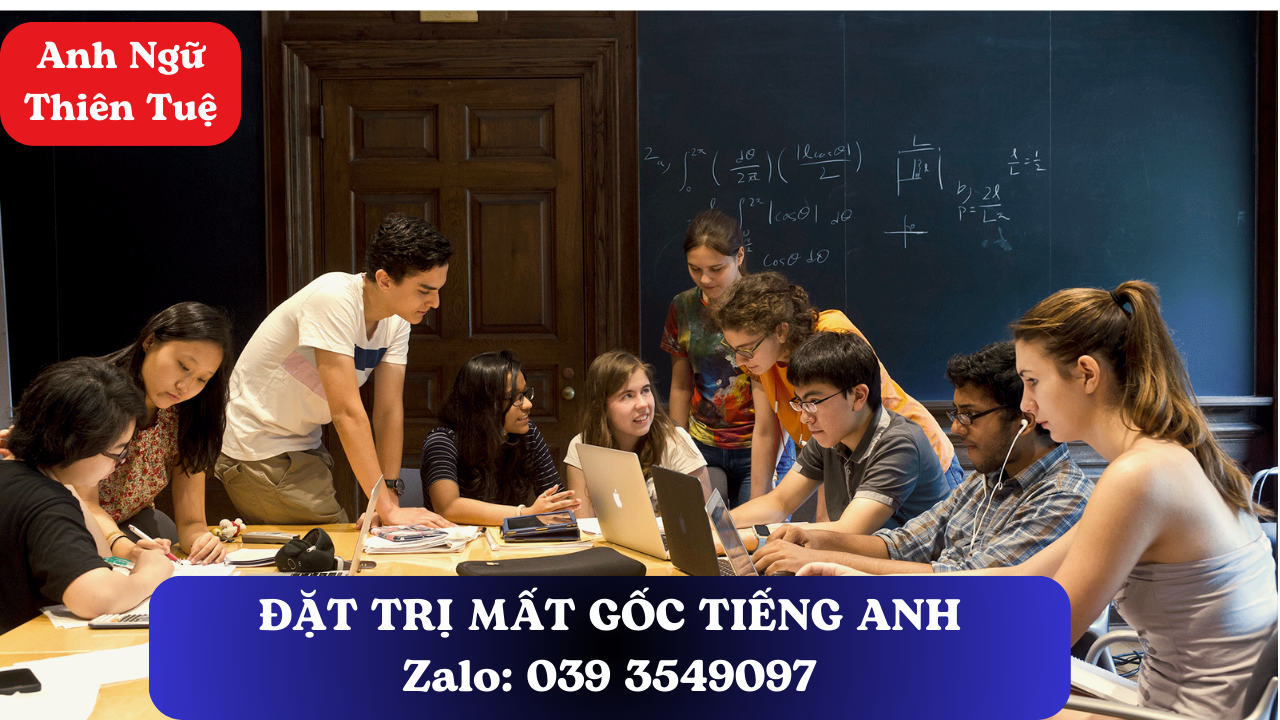 Tiếng Anh Cho Người Mất Gốc tại Cần Thơ
